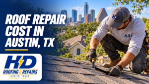 Roofer repairing asphalt shingles on an Austin home, with the HD Roofing and Repairs logo and &ldquo;Roof Repair Cost in Austin, TX&rdquo; headline.